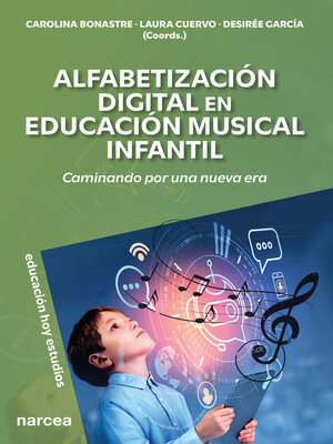 cover image of Alfabetización Digital en Educación Musical Infantil